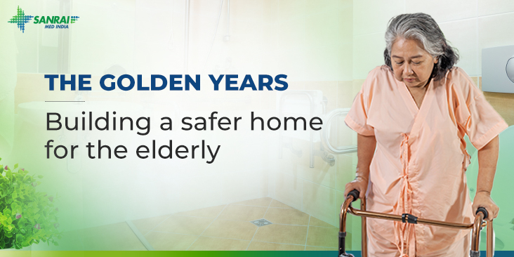 The golden years – building a safer home for the elderly